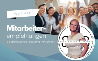 Mitarbeiterempfehlungen als strategisches Recruiting-Instrument